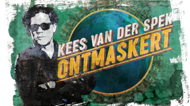 Kees Van Der Spek Ontmaskert