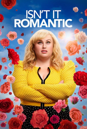 Isn't It Romantic (2019) poster