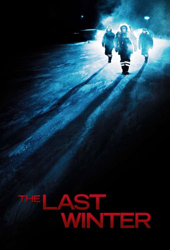 The Last Winter (2006) poster