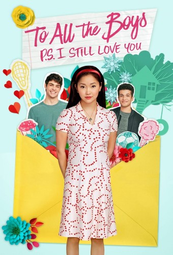 To All the Boys: P.S. I Still Love You (2020) poster