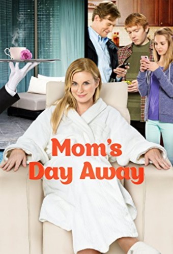 Mom's Day Away (2014) poster