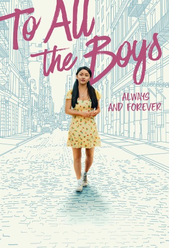 To All the Boys: Always and Forever (2021) poster