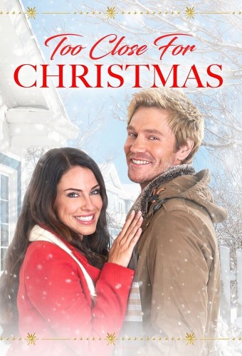 Too Close for Christmas (2020) poster