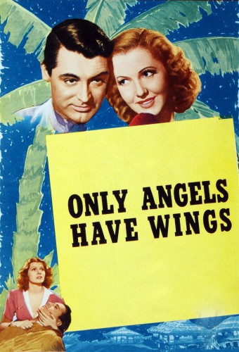 Only Angels Have Wings film afişi (1939)