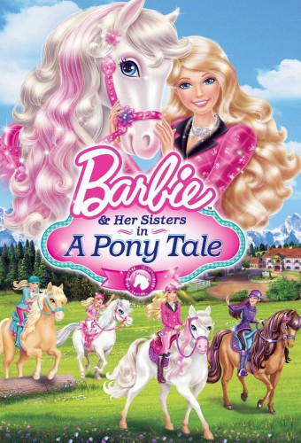 Barbie & Her Sisters in A Pony Tale (2013) poster