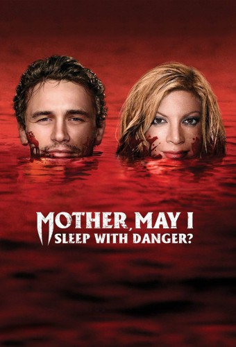 Mother, May I Sleep with Danger? (2016) poster