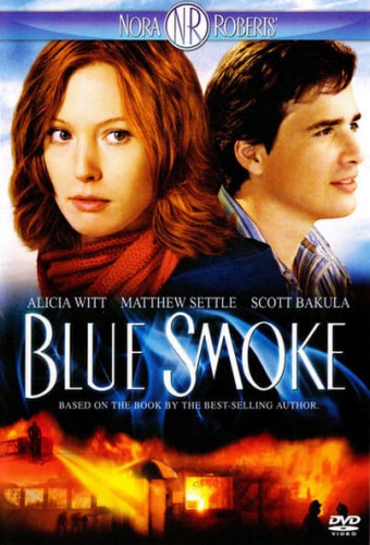 Nora Roberts' Blue Smoke (2007) poster