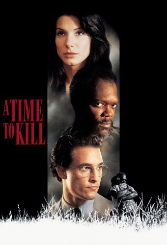 A Time to Kill afişi