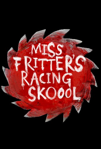 Miss Fritter's Racing Skoool (2017) poster
