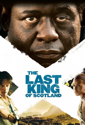 The Last King of Scotland film afişi (2006)