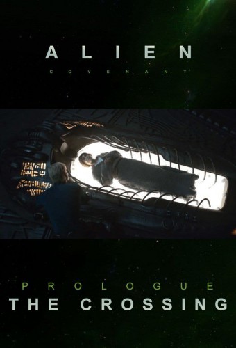Alien: Covenant - Prologue - The Crossing (2017) poster