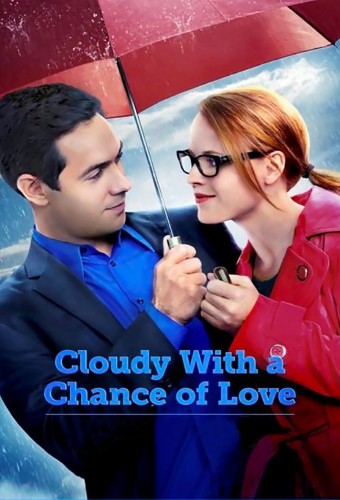 Cloudy With a Chance of Love (2015) poster