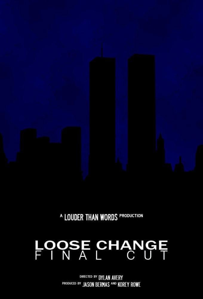 Loose Change: Final Cut