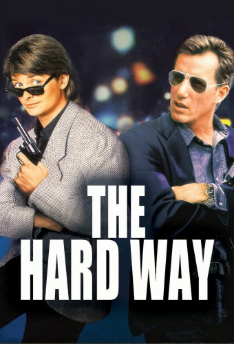 The Hard Way (1991) poster