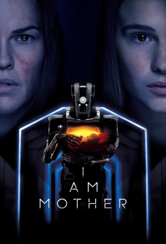 I Am Mother afişi