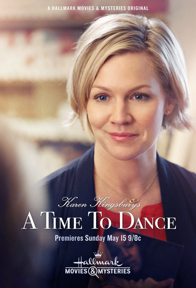 Karen Kingsbury's A Time to Dance (2016) poster