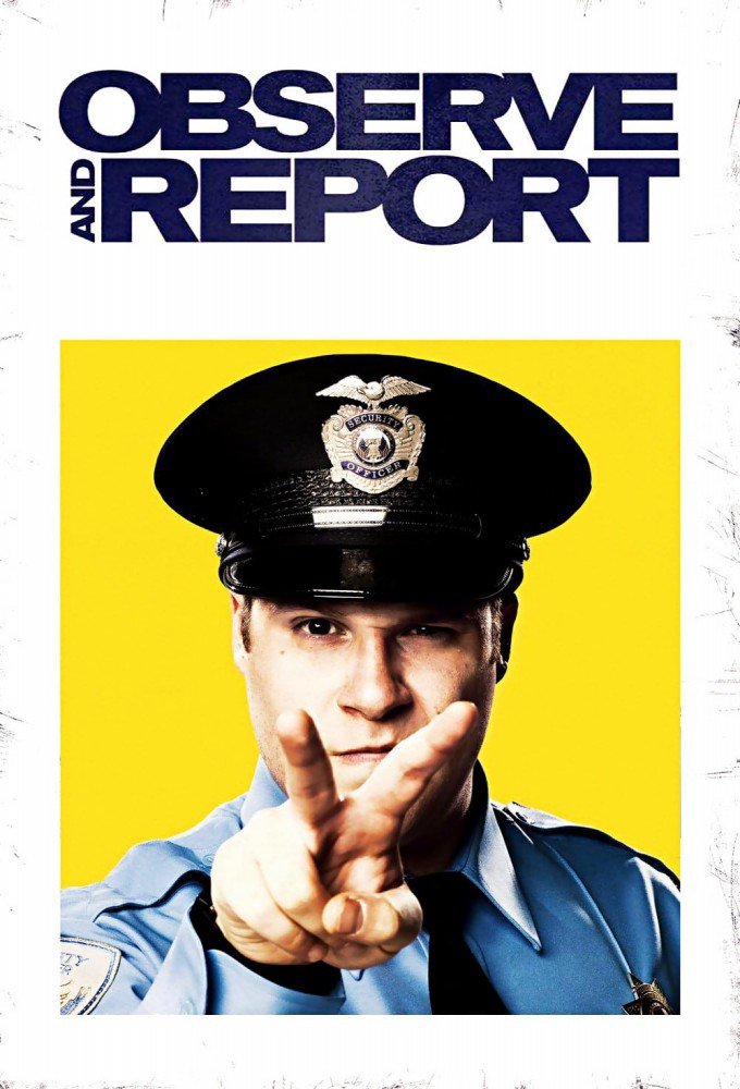 Observe and Report (2009) poster