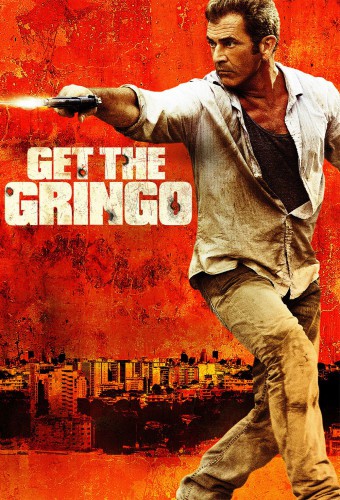 Get the Gringo afişi