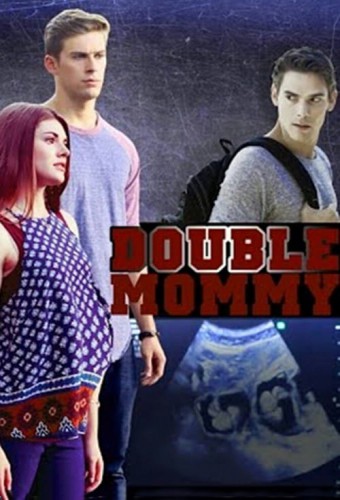 Double Mommy (2016) poster