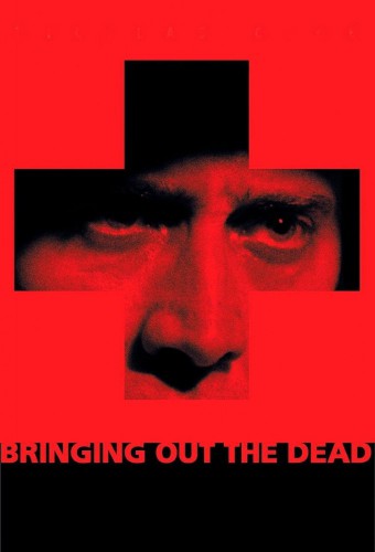 Bringing Out the Dead afişi