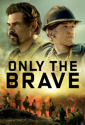Only the Brave afişi