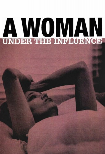 A Woman Under the Influence afişi