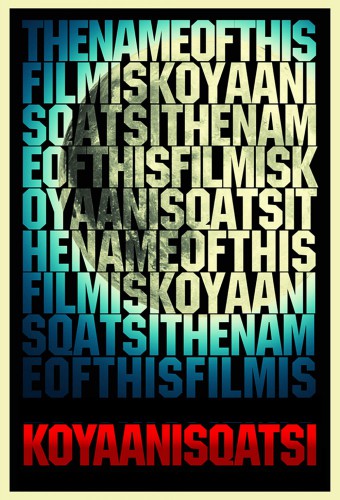 Koyaanisqatsi afişi