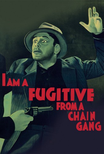 I Am a Fugitive from a Chain Gang film afişi (1932)