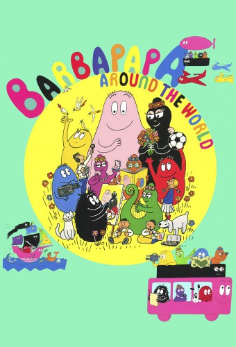 Barbapapa Sekai wo Mawaru – plakat anime