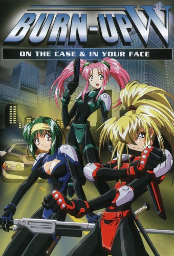 Burn Up! W – plakat anime