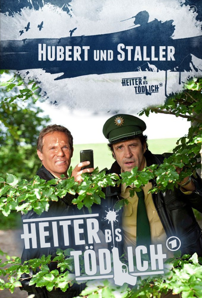 Hubert ohne Staller poster