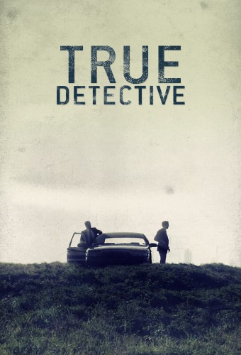 True Detective dizi afişi (2014)