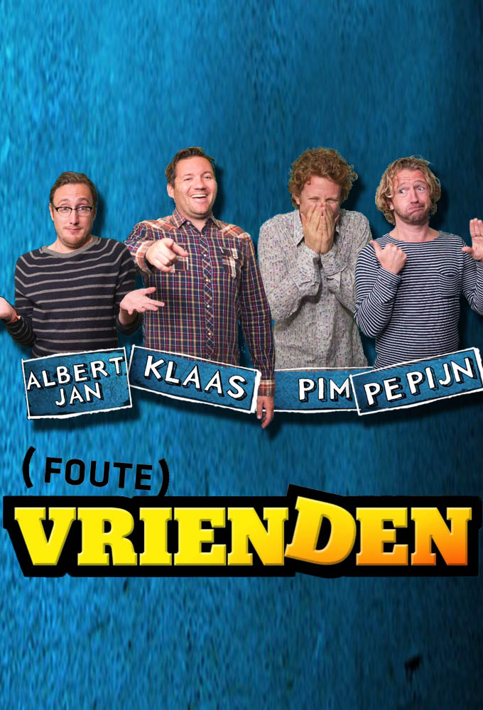 Poster Foute Vrienden (NL)