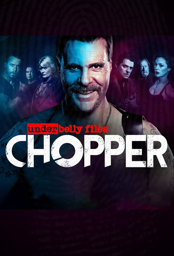 Underbelly Files: Chopper