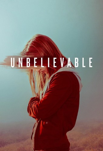 Unbelievable (2019) poster