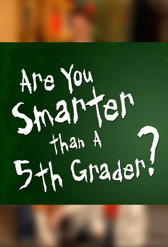 Poster Are You Smarter Than a 5th Grader?