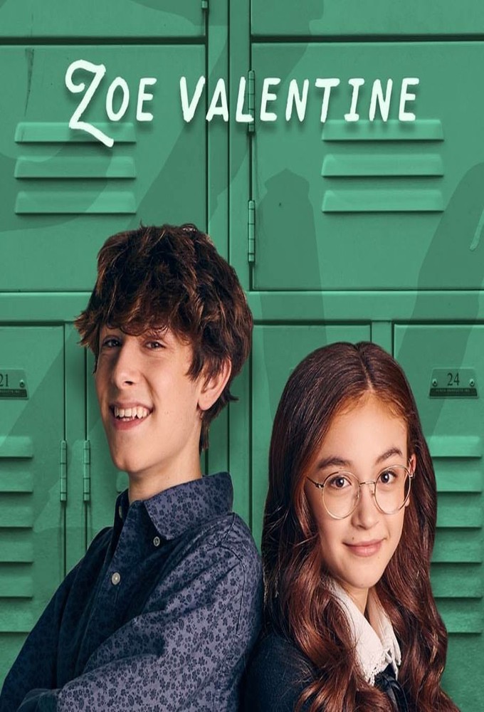 Zoe Valentine Aired Order Season 1