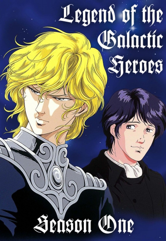 Legend Of The Galactic Heroes Watch Order Legend of the Galactic Heroes - Aired Order - Season 1 - TheTVDB.com
