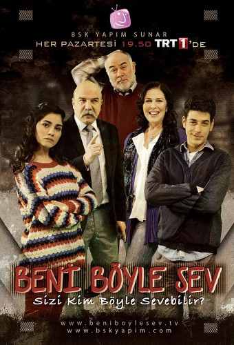 Beni Böyle Sev dizi afişi (2013)