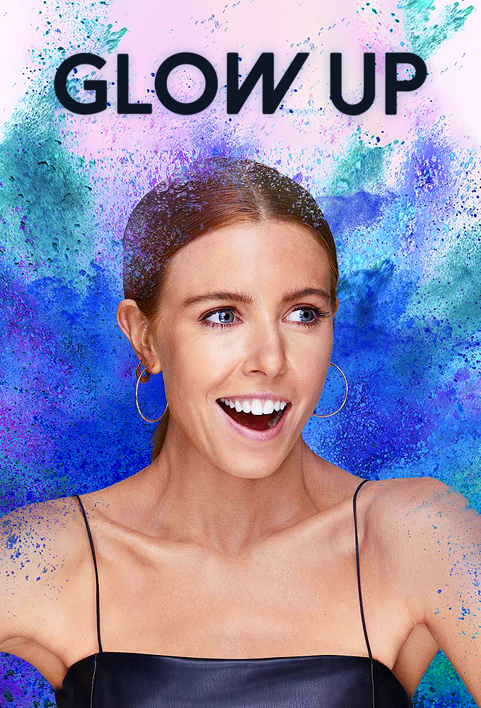 Glow Up Britain's Next Make Up Star Glow Up: Britain's Next Make-Up Star - TheTVDB.com