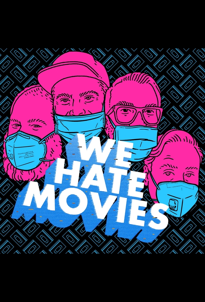 We Hate Movies