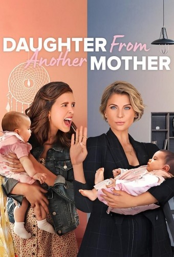 Daughter from Another Mother