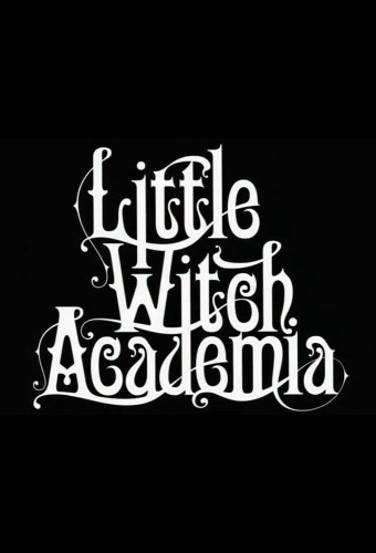 Little Witch Academia – plakat anime