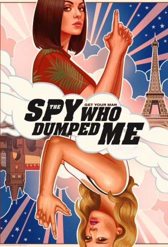 The Spy Who Dumped Me afişi
