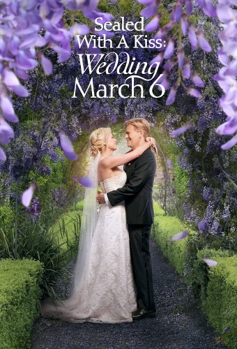 Sealed with a Kiss: Wedding March 6 (2021) poster