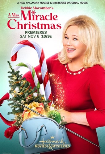 Debbie Macomber's A Mrs. Miracle Christmas (2021) poster