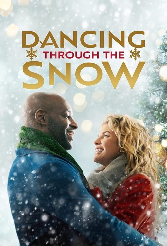 Dancing Through the Snow (2021) poster