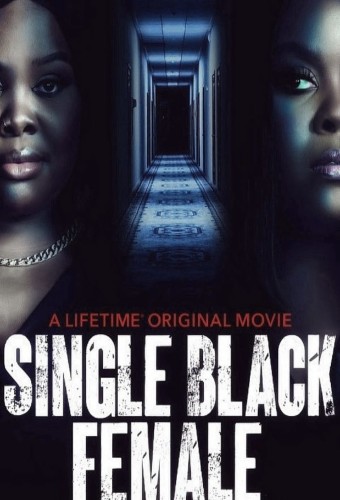 Single Black Female (2022) poster