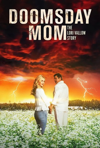 Doomsday Mom: The Lori Vallow Story (2021) poster