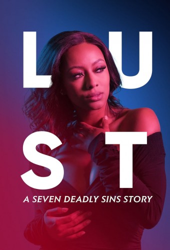 Lust: A Seven Deadly Sins Story (2021) poster